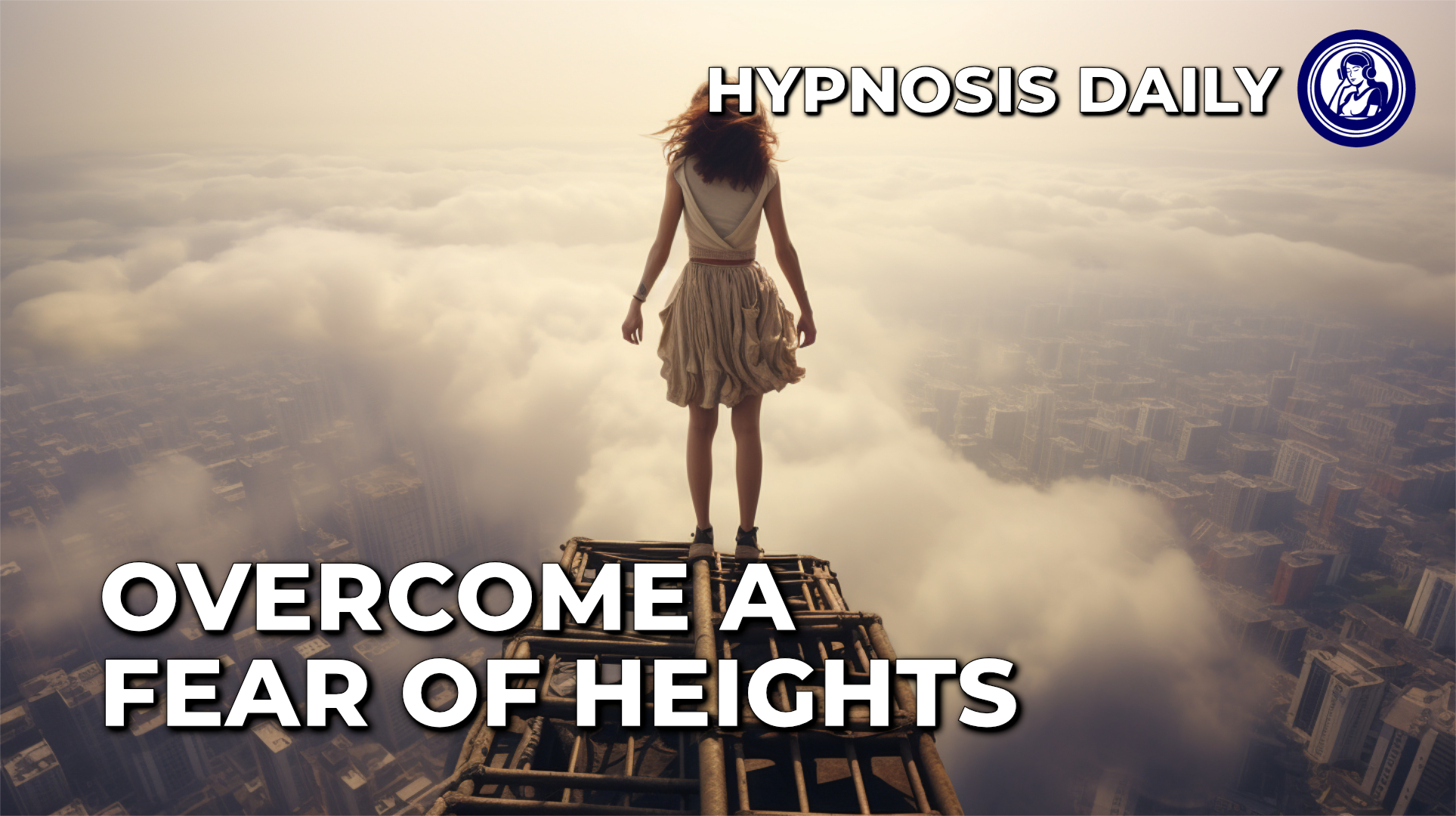 Title image for Overcome a Fear of Heights